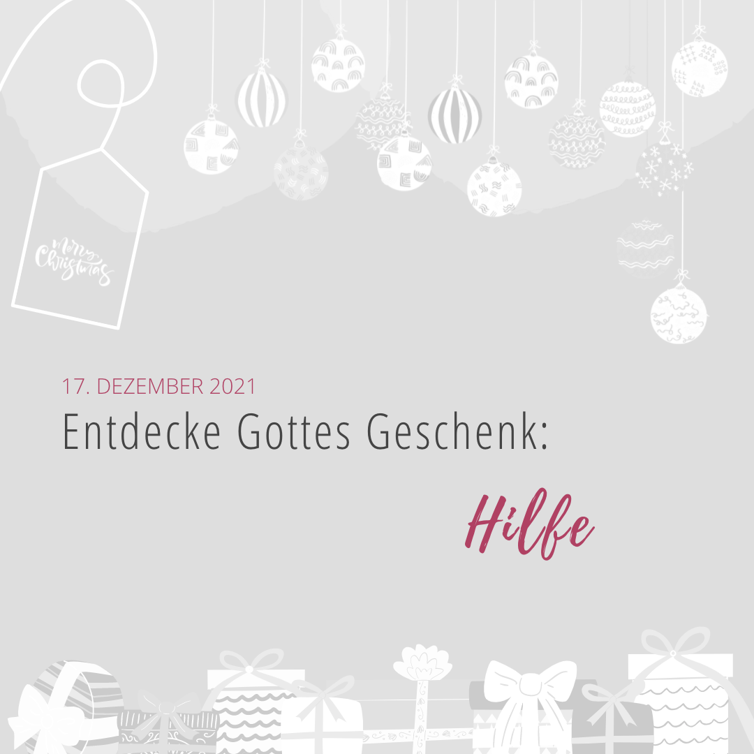 Mehr über den Artikel erfahren Entdecke Gottes Geschenk: Hilfe