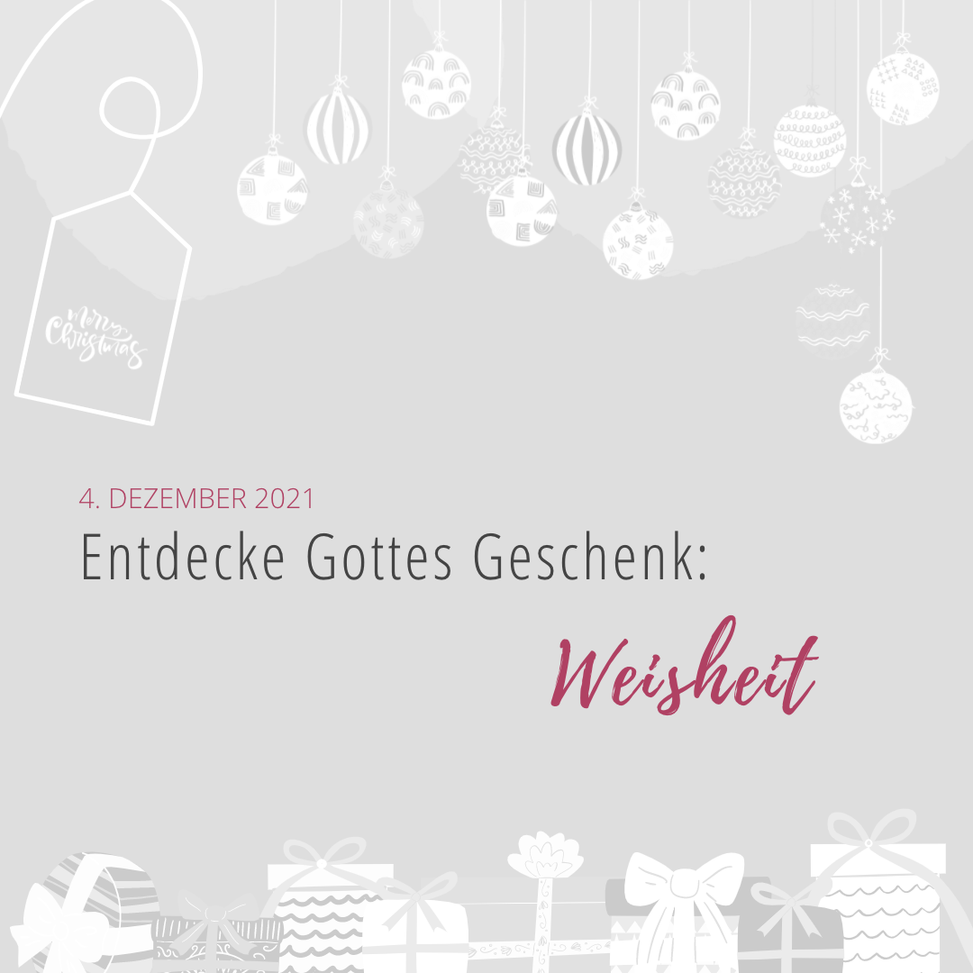 Mehr über den Artikel erfahren Entdecke Gottes Geschenk: Weisheit