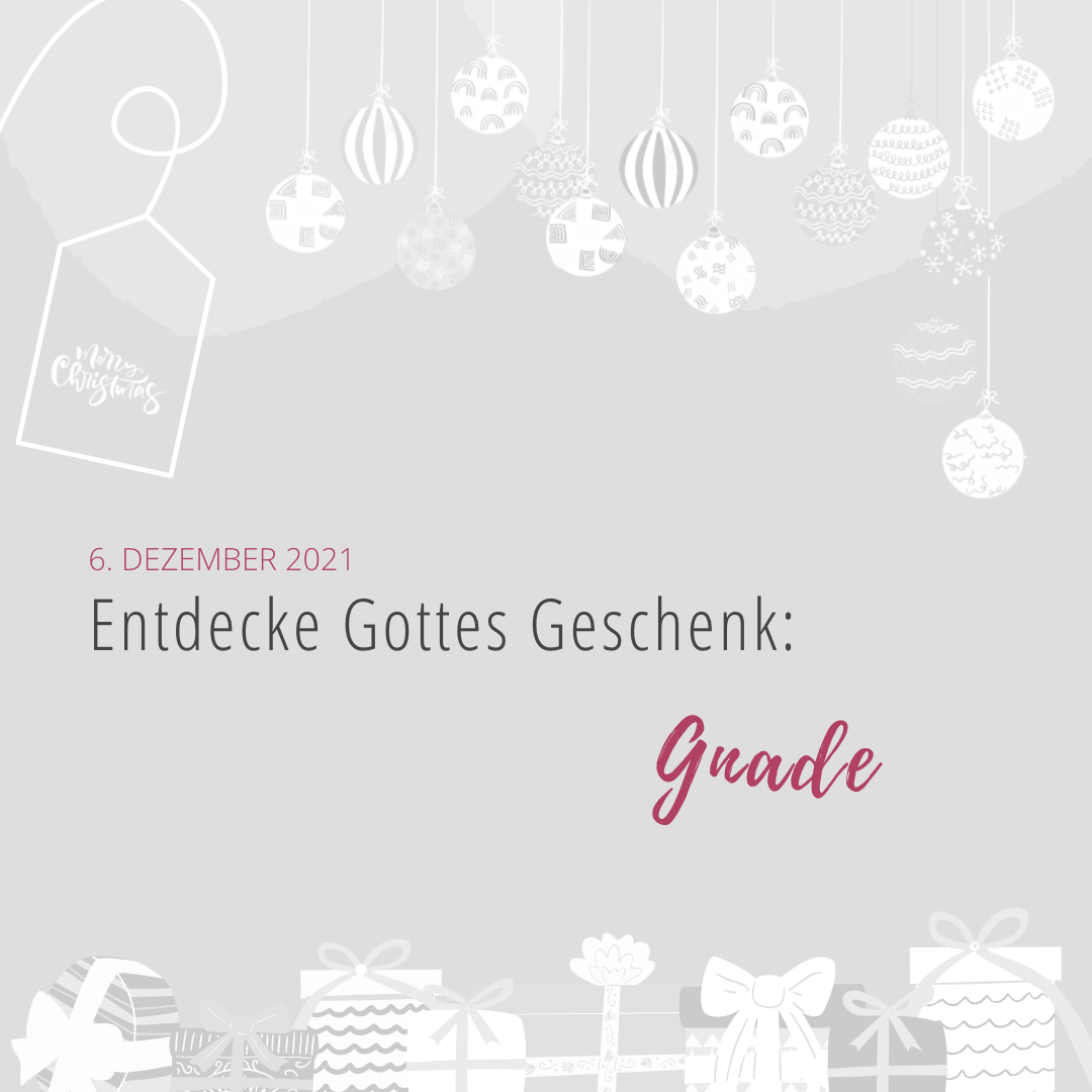 Mehr über den Artikel erfahren Entdecke Gottes Geschenk: Gnade