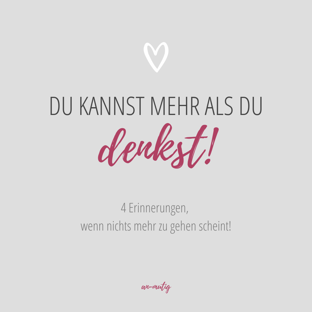 Mehr über den Artikel erfahren Du kannst mehr als du denkst